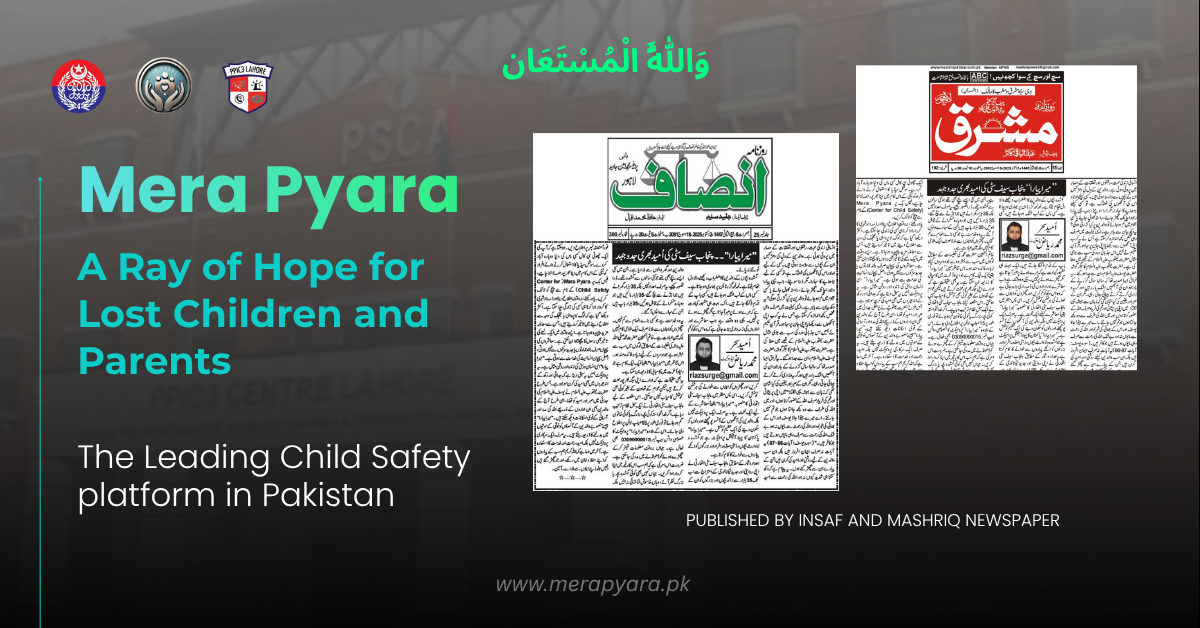 Mera Pyara – A Ray of Hope for Lost Children and Parents